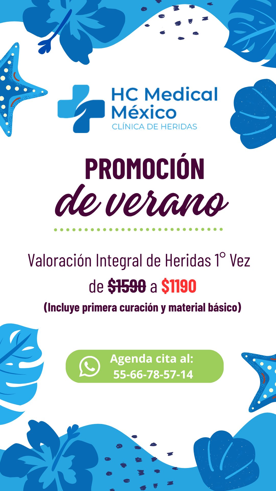 Promoción de verano: valoración integral de heridas por $1,190