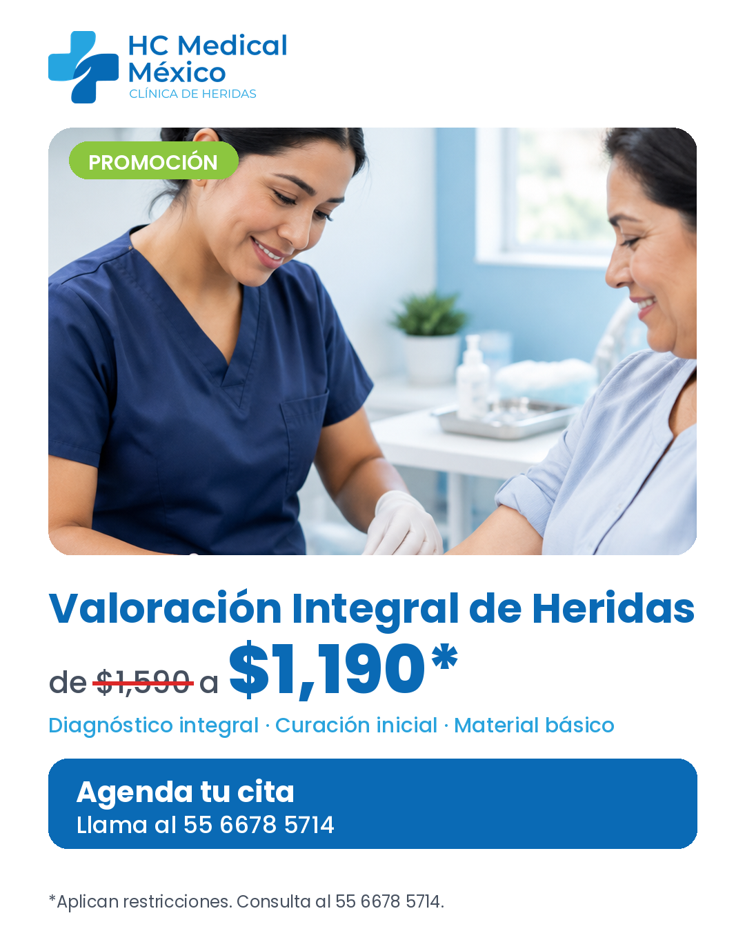 Promoción HC Medical México: Valoración Integral de Heridas de $1,590 a $1,190